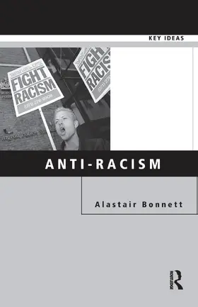 Bonnett | Anti-Racism | Buch | 978-0-415-17120-5 | www.sack.de