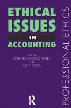 Blake / Gowthorpe |  Ethical Issues in Accounting | Buch |  Sack Fachmedien