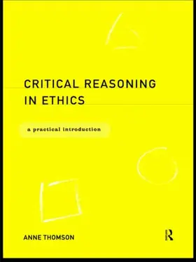 Thomson | Critical Reasoning in Ethics | Buch | 978-0-415-17184-7 | www.sack.de