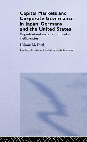 Dietl | Capital Markets and Corporate Governance in Japan, Germany and the United States | Buch | 978-0-415-17188-5 | sack.de