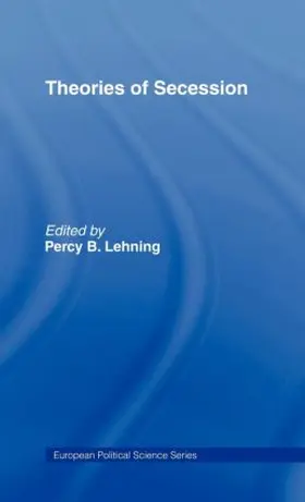 Lehning |  Theories of Secession | Buch |  Sack Fachmedien