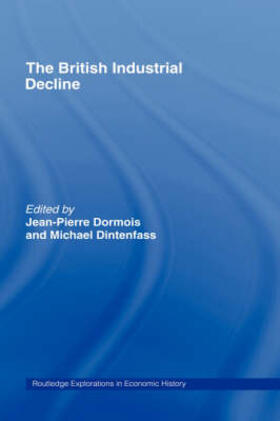Dintenfass / Dormois |  The British Industrial Decline | Buch |  Sack Fachmedien