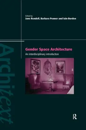 Borden / Penner / Rendell | Gender Space Architecture | Buch | 978-0-415-17252-3 | sack.de