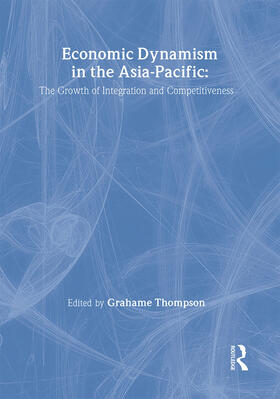 Thompson | Economic Dynamism in the Asia-Pacific | Buch | 978-0-415-17273-8 | sack.de