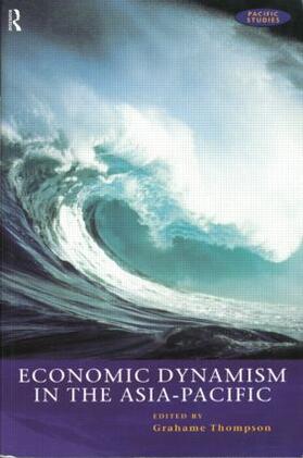 Thompson | Economic Dynamism in the Asia-Pacific | Buch | sack.de