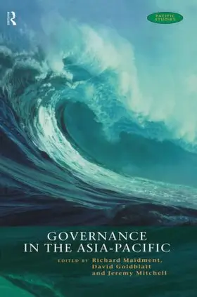 Goldblatt / Maidment / Mitchell |  Governance in the Asia-Pacific | Buch |  Sack Fachmedien