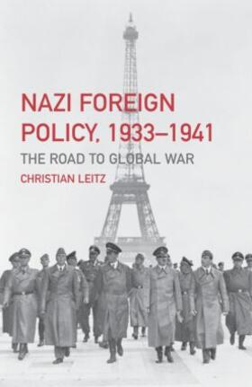 Leitz | Nazi Foreign Policy, 1933-1941 | Buch | 978-0-415-17423-7 | sack.de