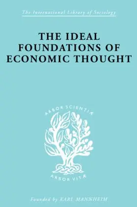 Stark | The Ideal Foundations of Economic Thought | Buch | 978-0-415-17529-6 | www.sack.de