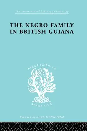 Smith | The Negro Family in British Guiana | Buch | 978-0-415-17576-0 | www.sack.de