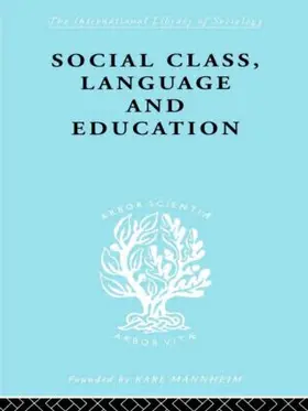 Lawton | Social Class Language and Education | Buch | 978-0-415-17633-0 | www.sack.de