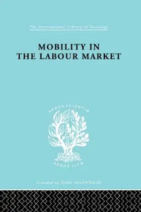 Jefferys |  Mobility in the Labour Market | Buch |  Sack Fachmedien