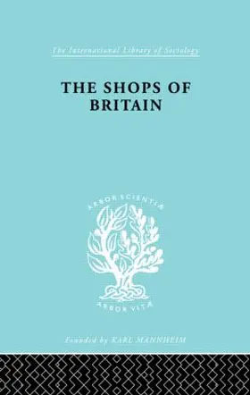 Levy |  The Shops of Britain | Buch |  Sack Fachmedien