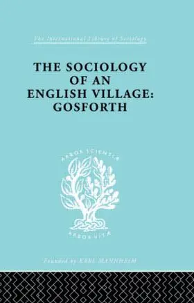 Williams |  The Sociology of an English Village: Gosforth | Buch |  Sack Fachmedien