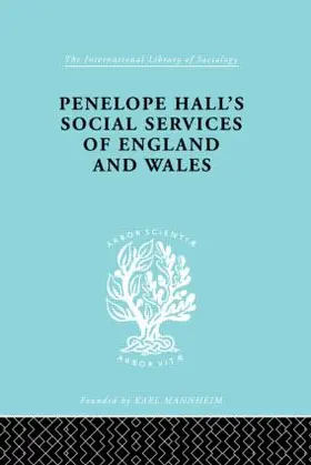 Forder | Penelope Hall's Social Services of England and Wales | Buch | 978-0-415-17718-4 | www.sack.de