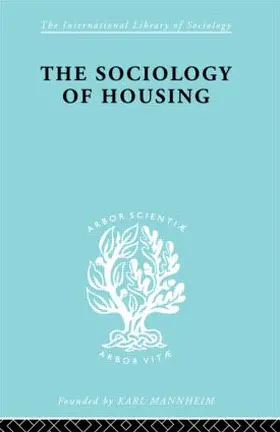 Morris / Mogey | Sociology Of Housing Ils 194 | Buch | 978-0-415-17726-9 | www.sack.de