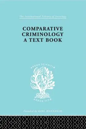 Mannheim |  Comparative Criminology | Buch |  Sack Fachmedien