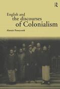 Pennycook |  English and the Discourses of Colonialism | Buch |  Sack Fachmedien