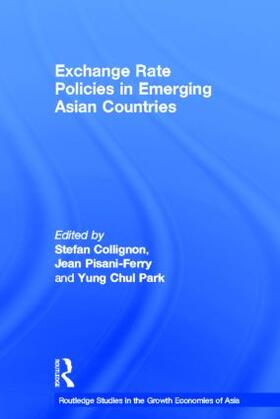 Collignon / Park / Pisani-Ferry |  Exchange Rate Policies in Emerging Asian Countries | Buch |  Sack Fachmedien