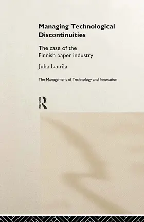 Laurila | Managing Technological Discontinuities | Buch | 978-0-415-17853-2 | sack.de