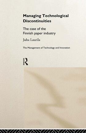 Laurila | Managing Technological Discontinuities | Buch | 978-0-415-17853-2 | sack.de