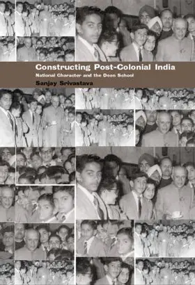 Srivastava |  Constructing Post-Colonial India | Buch |  Sack Fachmedien