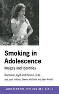 Lloyd / Lucas |  Smoking in Adolescence | Buch |  Sack Fachmedien