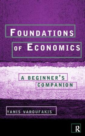 Varoufakis | Foundations of Economics | Buch | 978-0-415-17892-1 | sack.de