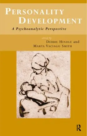 Hindle / Vaciago Smith |  Personality Development | Buch |  Sack Fachmedien