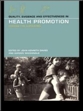 Davies / MacDonald | Quality, Evidence and Effectiveness in Health Promotion | Buch | 978-0-415-17966-9 | sack.de