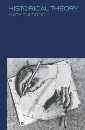 Fulbrook | Historical Theory | Buch | 978-0-415-17986-7 | www.sack.de