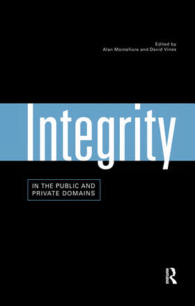 Montefiore / Vines | Integrity in the Public and Private Domains | Buch | 978-0-415-18031-3 | sack.de