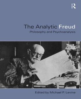 Levine | Analytic Freud | Buch | 978-0-415-18040-5 | sack.de