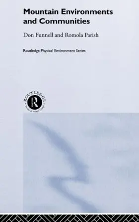 Funnell / Parish |  Mountain Environments and Communities | Buch |  Sack Fachmedien