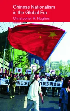 Hughes | Chinese Nationalism in the Global Era | Buch | 978-0-415-18265-2 | sack.de