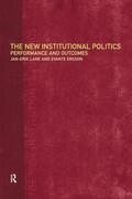 Ersson / Lane |  The New Institutional Politics | Buch |  Sack Fachmedien