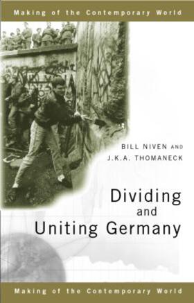 Niven / Thomaneck | Dividing and Uniting Germany | Buch | 978-0-415-18329-1 | sack.de