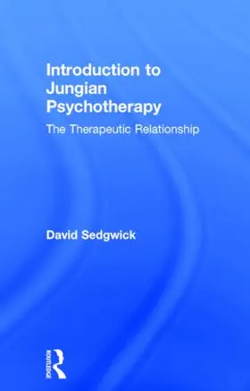 Sedgwick | Introduction to Jungian Psychotherapy | Buch | 978-0-415-18339-0 | sack.de
