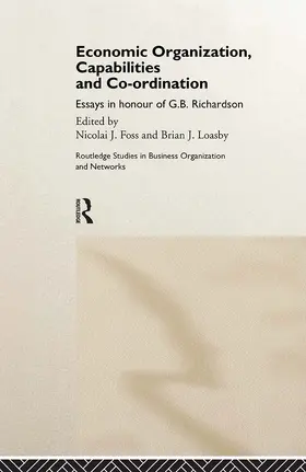 Foss / Loasby |  Economic Organization, Capabilities and Coordination | Buch |  Sack Fachmedien