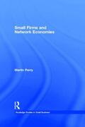 Perry |  Small Firms and Network Economies | Buch |  Sack Fachmedien
