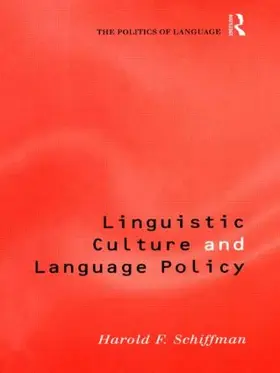 Schiffman | Linguistic Culture and Language Policy | Buch | 978-0-415-18406-9 | sack.de