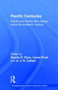 Flynn / Frost / Latham |  Pacific Centuries | Buch |  Sack Fachmedien