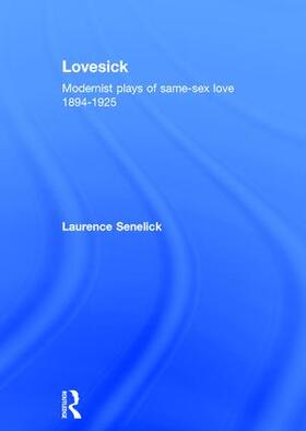 Senelick | Lovesick | Buch | 978-0-415-18556-1 | sack.de