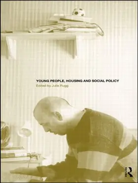 Rugg |  Young People, Housing and Social Policy | Buch |  Sack Fachmedien