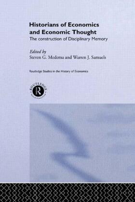 Medema / Samuels | Historians of Economics and Economic Thought | Buch | 978-0-415-18581-3 | sack.de