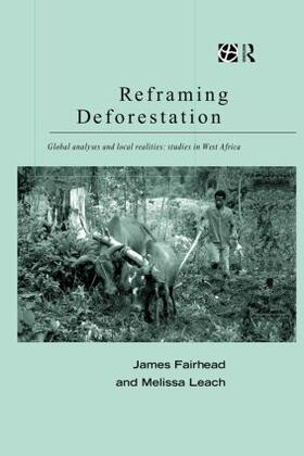 Fairhead / Leach | Reframing Deforestation | Buch | 978-0-415-18590-5 | sack.de