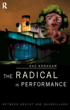 Kershaw |  The Radical in Performance | Buch |  Sack Fachmedien