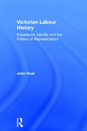 Host |  Victorian Labour History | Buch |  Sack Fachmedien