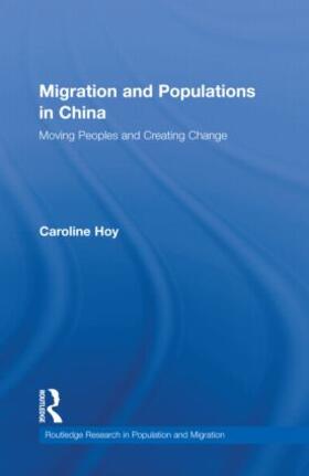 Hoy | Migration and Populations in China | Buch | 978-0-415-18774-9 | sack.de