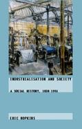 Hopkins |  Industrialisation and Society | Buch |  Sack Fachmedien