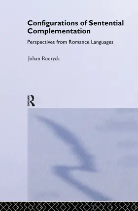 Rooryck |  Configurations of Sentential Complementation | Buch |  Sack Fachmedien
